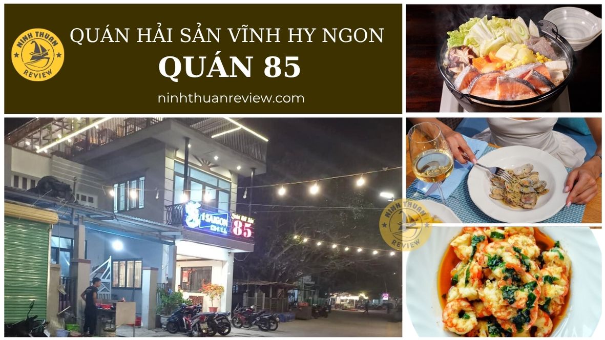 Quán hải sản Vĩnh Hy ngon 85
