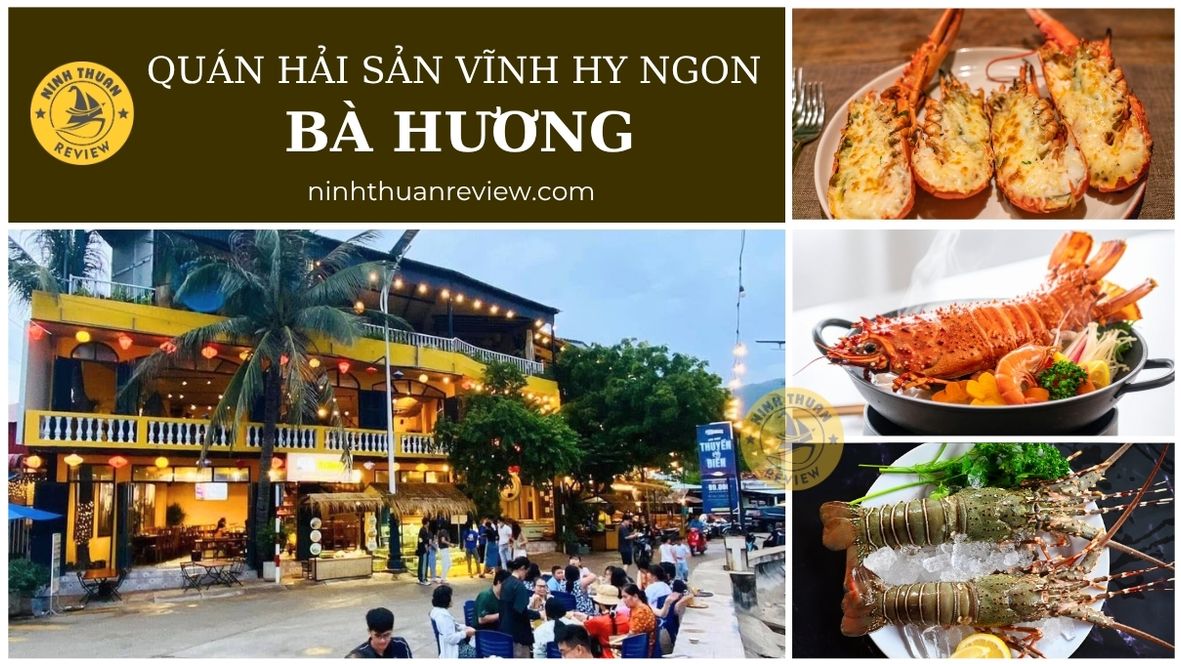 Quán hải sản Vĩnh Hy ngon Bà Hương