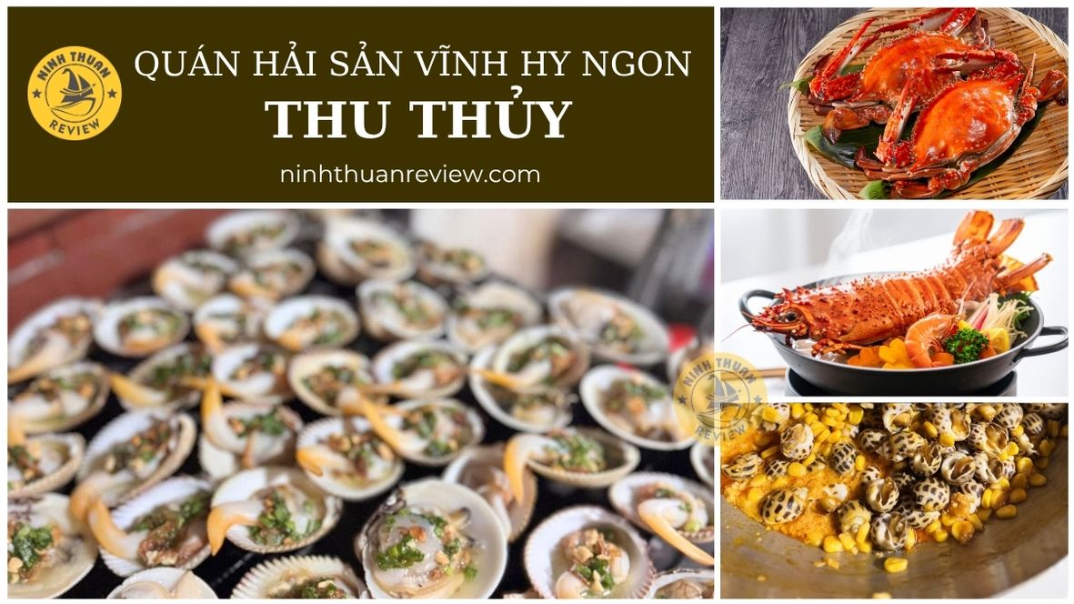 Quán hải sản Vĩnh Hy ngon Thu Thủy
