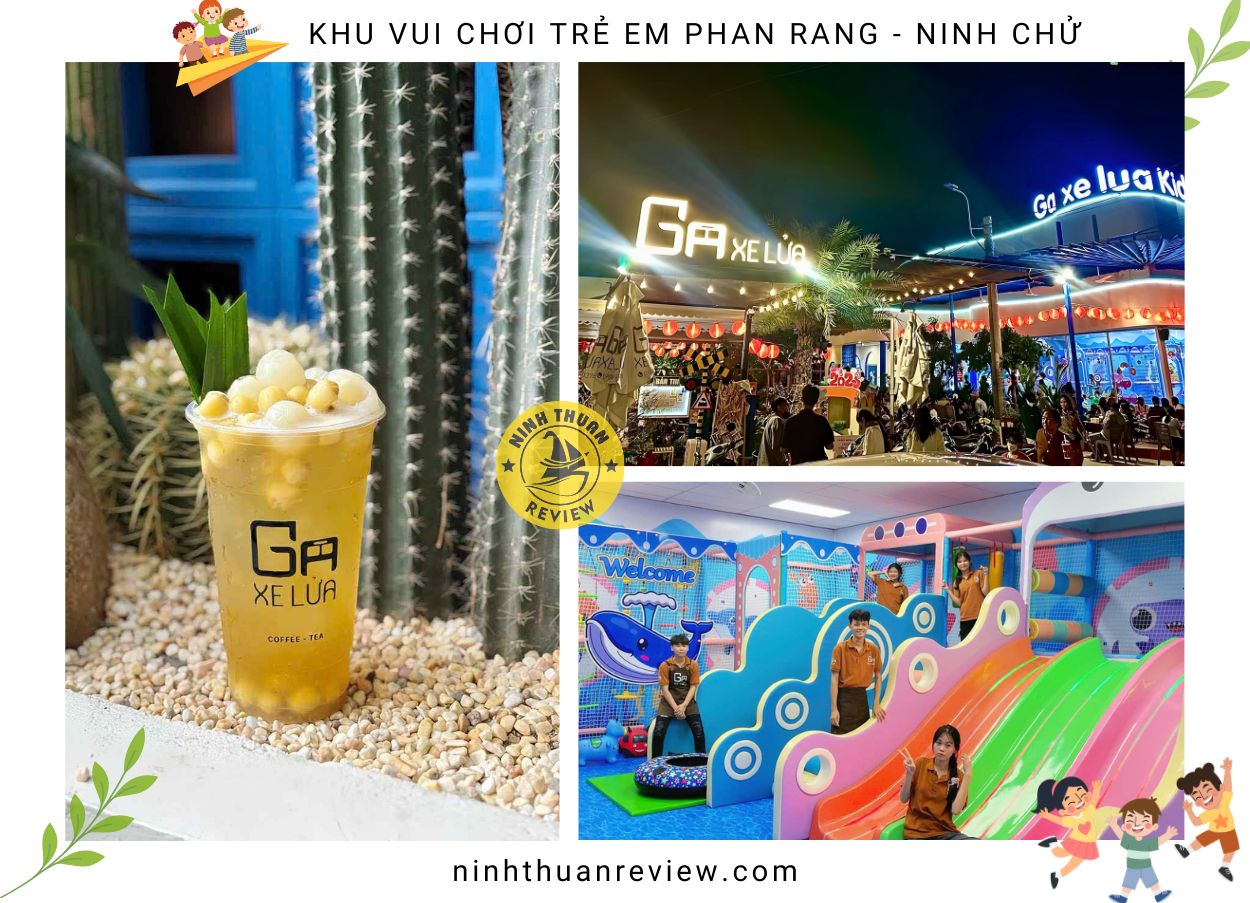 Ga Xe Lửa - Khu vui chơi trẻ em Phan Rang