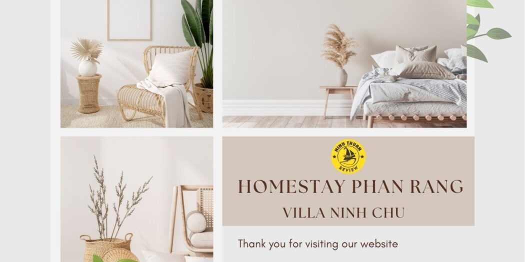 Homestay Phan Rang và Villa Ninh Chữ